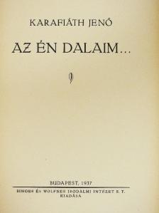 Karafiáth Jenő - Az én dalaim... [antikvár]