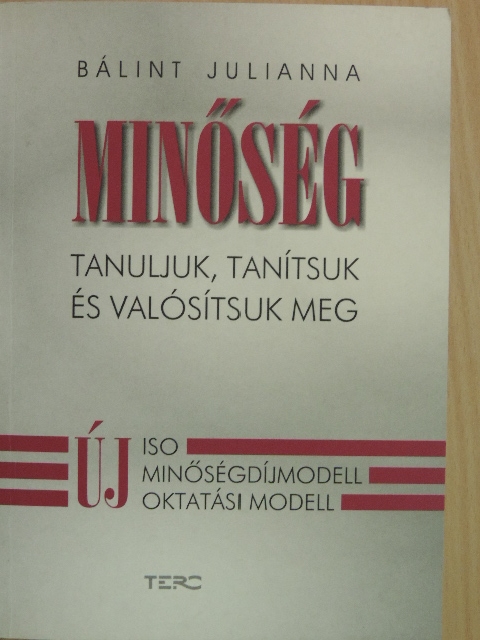Bálint Julianna - Minőség [antikvár]