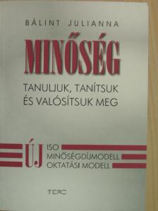 Bálint Julianna - Minőség [antikvár]