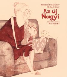 Elisabeth Steinkellner - Az új nagyi