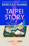 R.F. Kuang - Taipei Story