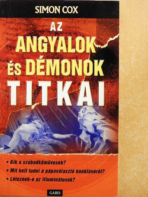 Simon Cox - Az Angyalok és démonok titkai [antikvár]