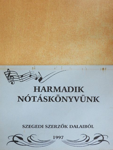 Bánfalvi József - Harmadik nótáskönyvünk [antikvár]