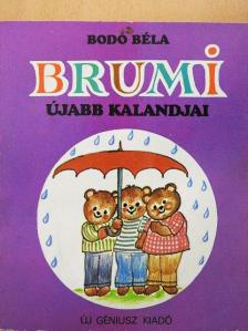 Bodó Béla - Brumi újabb kalandjai [antikvár]