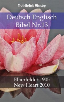 TruthBeTold Ministry, Joern Andre Halseth, John Nelson Darby - Deutsch Englisch Bibel Nr.13 [eKönyv: epub, mobi]