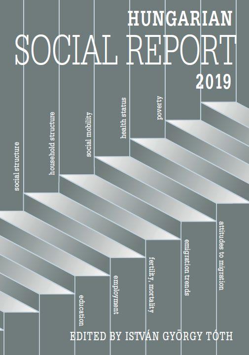 Szerk.: Tóth István György - Hungarian Social Report 2019