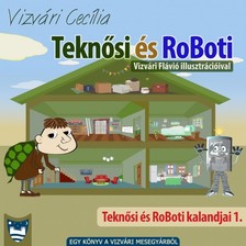 Cecília Vizvári - Teknősi és RoBoti [eKönyv: epub, mobi]