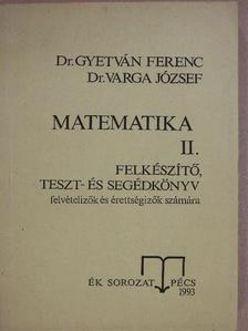 Dr. Gyetván Ferenc - Matematika II. (töredék) [antikvár]