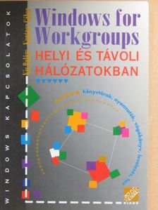 Kis Balázs - Windows for Workgroups [antikvár]