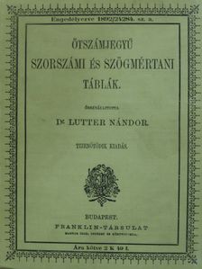 Dr. Lutter Nándor - Ötszámjegyű szorszámi és szögmértani táblák [antikvár]