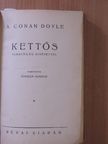A. Conan Doyle - Kettős/Egy szegény ifjú története [antikvár]