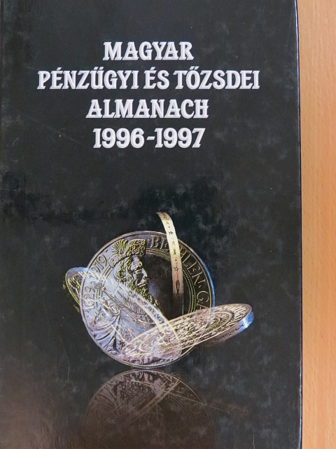 Dr. Asztalos László - Magyar pénzügyi és tőzsdei almanach 1996-1997. II. (töredék) [antikvár]