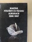 Dr. Asztalos László - Magyar pénzügyi és tőzsdei almanach 1996-1997. II. (töredék) [antikvár]