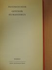 Friedrich Heer - Offener Humanismus [antikvár]