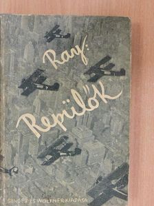 T. B. Ray - Repülők [antikvár]