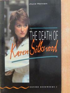 Joyce Hannam - The Death of Karen Silkwood [antikvár]