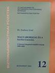 Dr. Endresz Ernő - Magyarország és a NATO-tagság [antikvár]