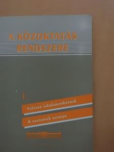 Mezei Gyula - A közoktatás rendszere 1. [antikvár]
