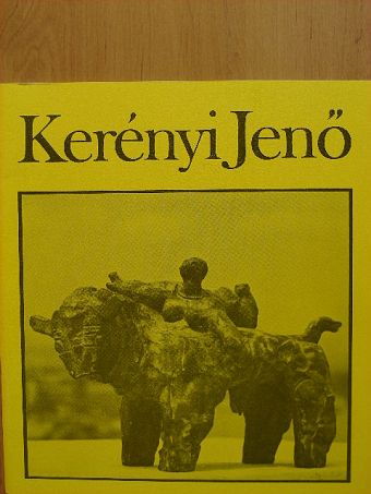 Kerényi Jenő/Kerényi Múzeum [antikvár]