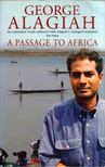 George Alagiah - A Passage to Africa [antikvár]