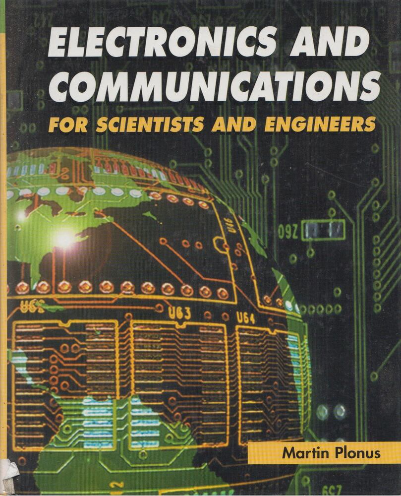Electronics and Communications for Scientists and Engineers [antikvár]