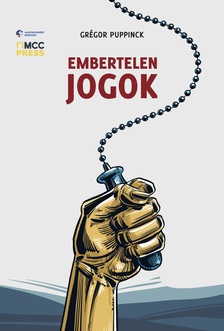 Grégor Puppinck - Embertelen jogok [eKönyv: epub, mobi]