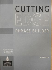 Cutting Edge - Advanced - Phrase Builder [antikvár]