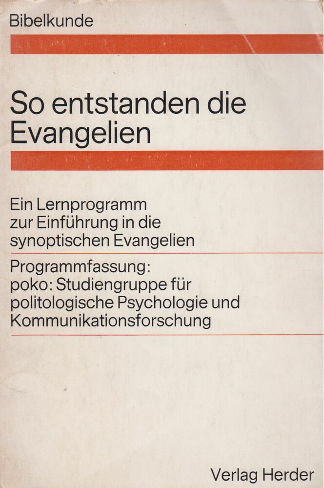 So entstanden die Evangelien [antikvár]