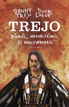 Trejo, Danny-Logue, Donal - TREJO