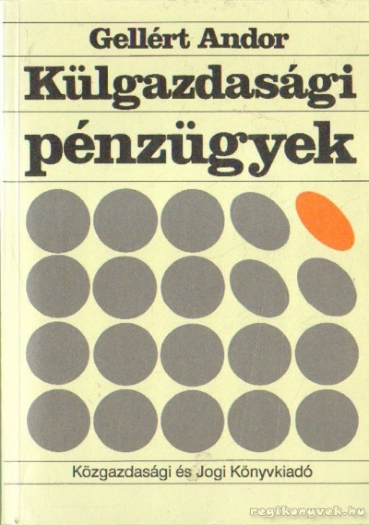 GELLÉRT ANDOR - Külgazdasági pénzügyek [antikvár]