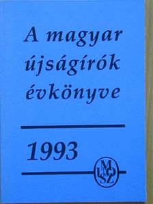 A Magyar Újságírók Évkönyve 1993 [antikvár]