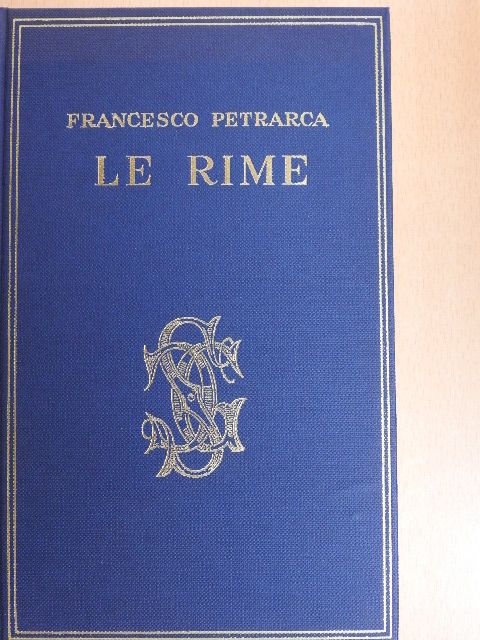 Francesco Petrarca - Le Rime [antikvár]