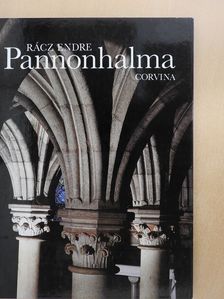 Levárdy Ferenc - Pannonhalma (dedikált példány) [antikvár]