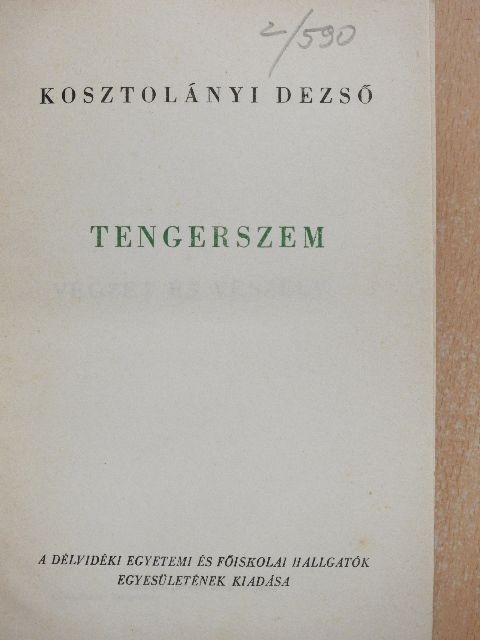 Kosztolányi Dezső - Tengerszem [antikvár]