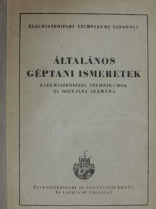 Fábry György - Általános géptani ismeretek [antikvár]
