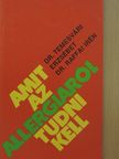 Dr. Raffai Irén - Amit az allergiáról tudni kell [antikvár]