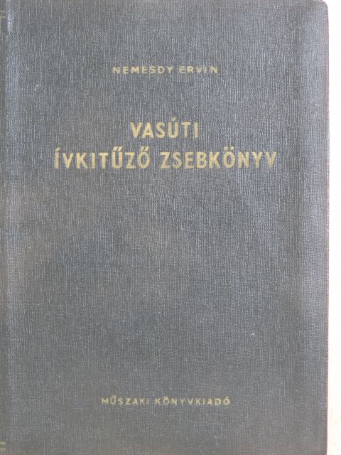 Nemesdy Ervin - Vasúti ívkitűző zsebkönyv [antikvár]