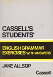 Allsop, Jake - English Grammar Exercises with Answers [antikvár]