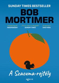 Bob Mortimer - A Szacuma-rejtély [eKönyv: epub, mobi]