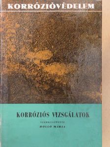 Dr. Horváth József - Korróziós vizsgálatok [antikvár]