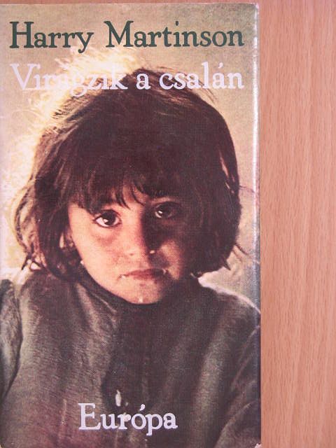 Harry Martinson - Virágzik a csalán [antikvár]