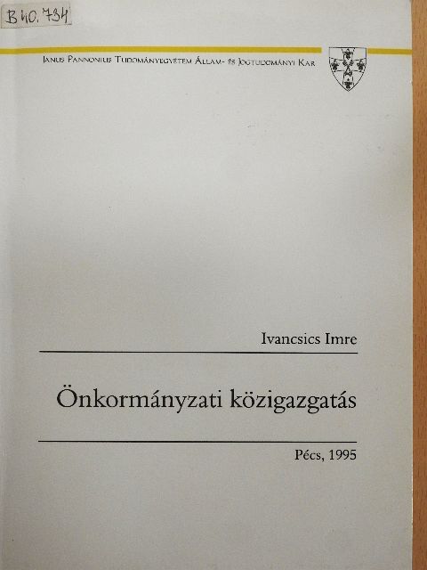 Ivancsics Imre - Önkormányzati közigazgatás [antikvár]