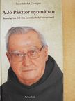 Szerdahelyi Csongor - A Jó Pásztor nyomában [antikvár]