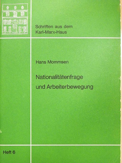 Hans Mommsen - Nationalitätenfrage und Arbeiterbewegung [antikvár]