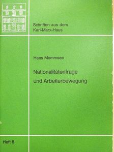Hans Mommsen - Nationalitätenfrage und Arbeiterbewegung [antikvár]