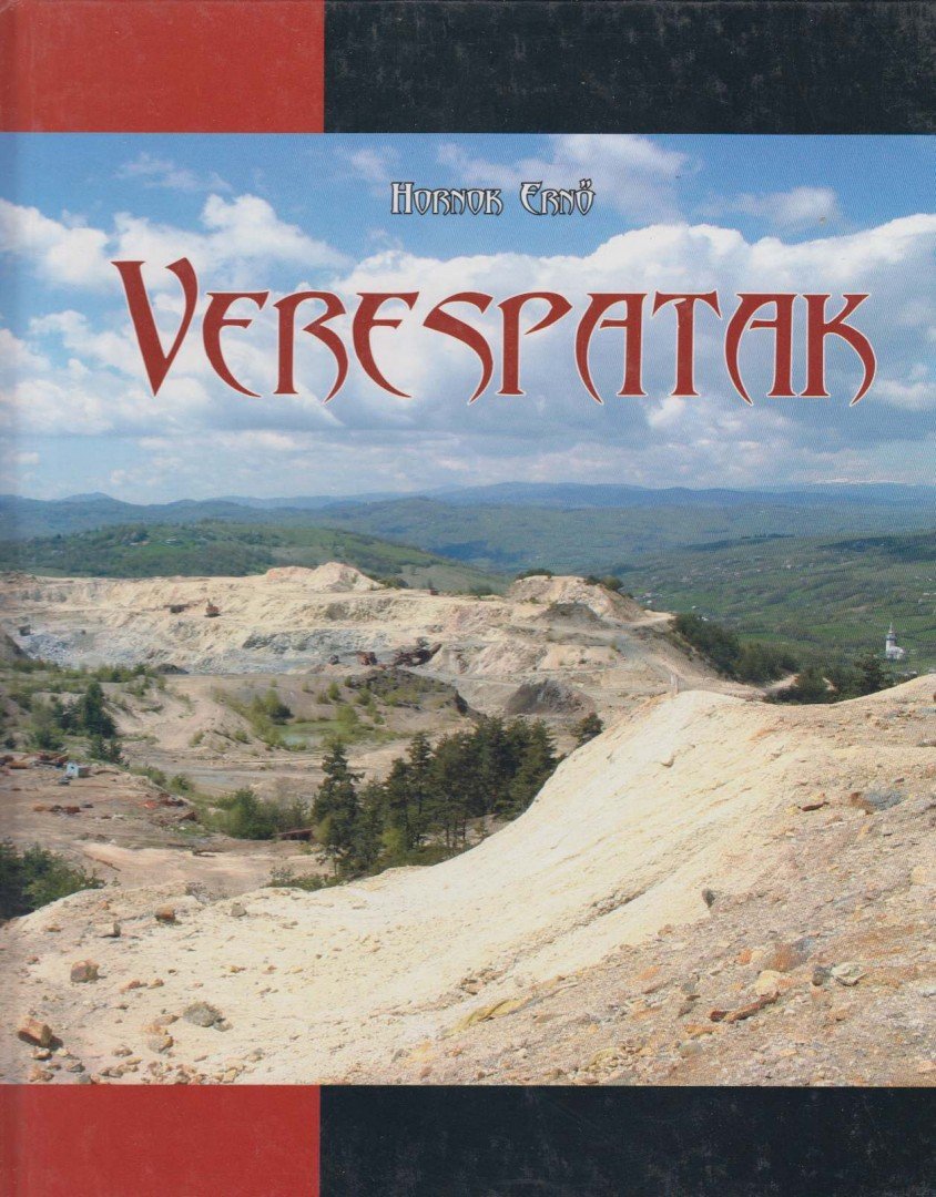 Hornok Ernő, Balogh Szabolcs - Verespatak [antikvár]