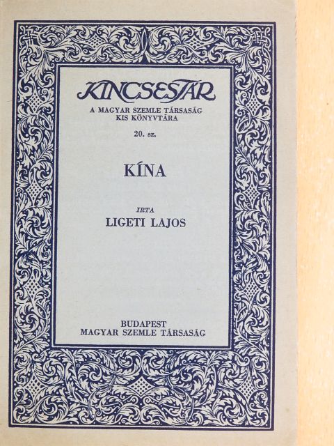 Ligeti Lajos - Kína [antikvár]