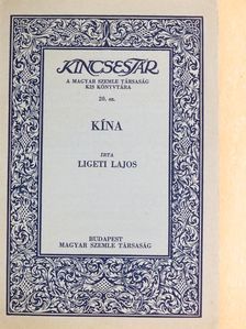 Ligeti Lajos - Kína [antikvár]