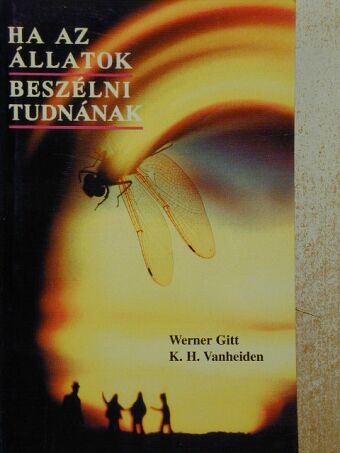 K.-H. Vanheiden - Ha az állatok beszélni tudnának... [antikvár]