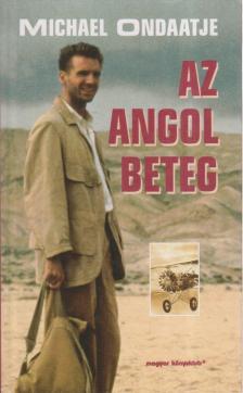Michael Ondaatje - Az angol beteg [antikvár]